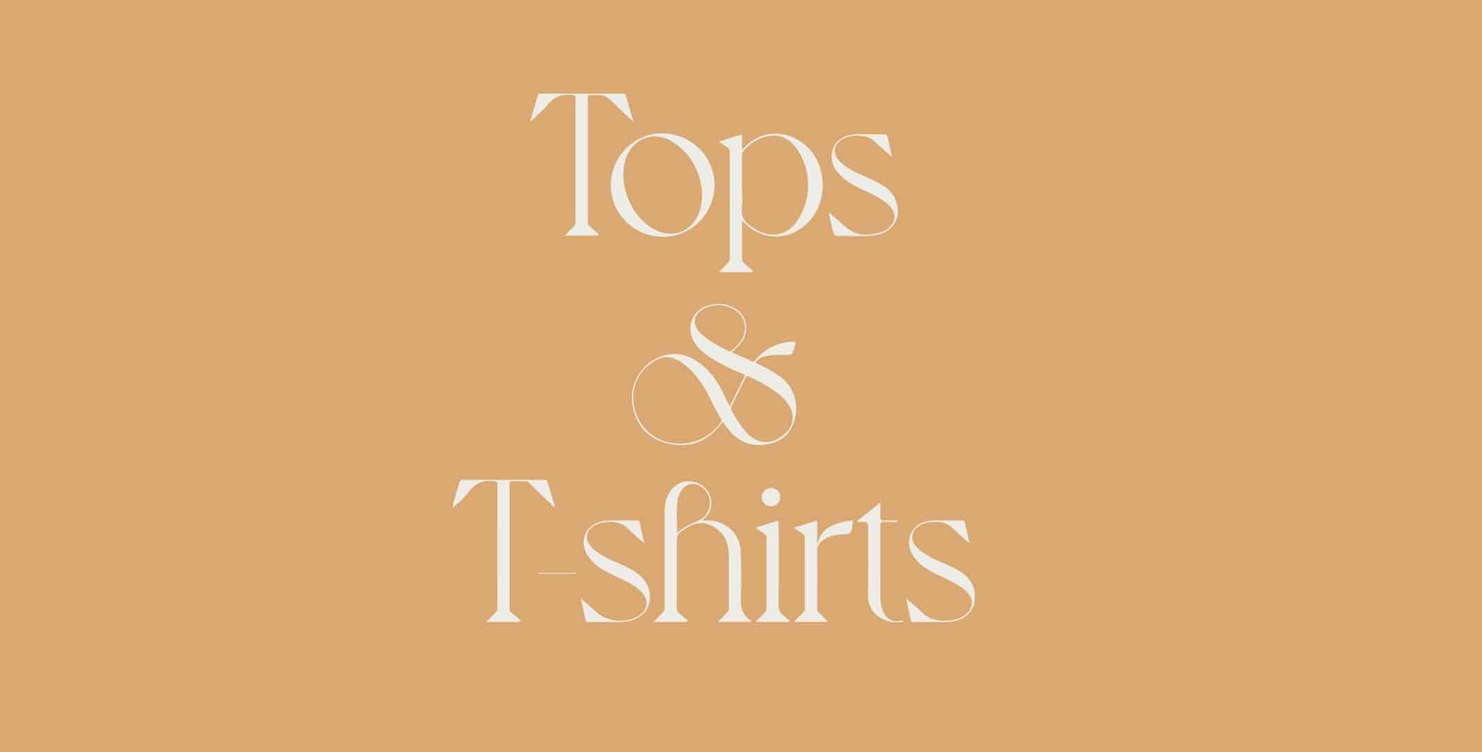 Tops & T-shirts